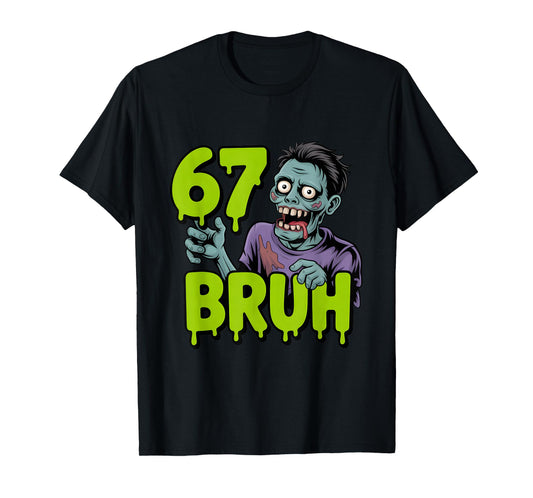 67 Halloween Bruh Zombie Meme Gen Alpha Slang Six Seven T-Shirt