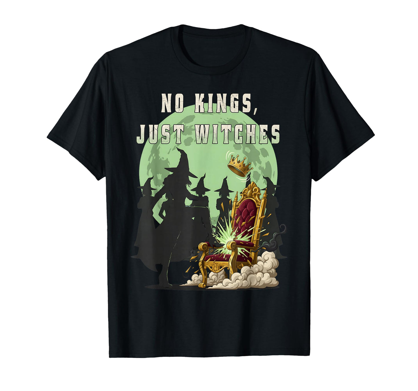 No Kings Just Witches Funny Witchcore No Kings Witches T-Shirt