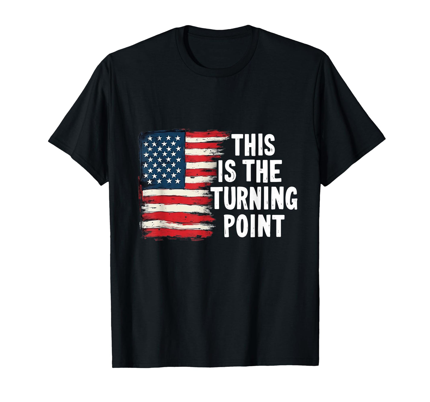 This is The Turning Point Tee USA Flag for Men Women Girls T-Shirt