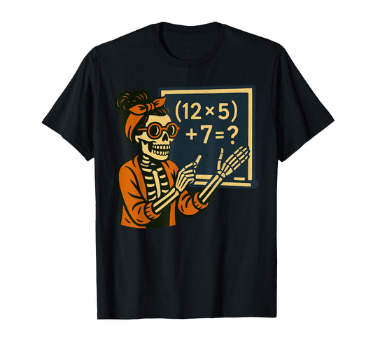 67 Teacher Halloween Skeleton Six Seven Meme Brainrot Math T-Shirt