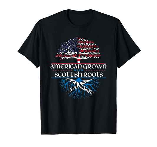 American Grown with Scottish Roots - Scotland Pride Heritage T-Shirt
