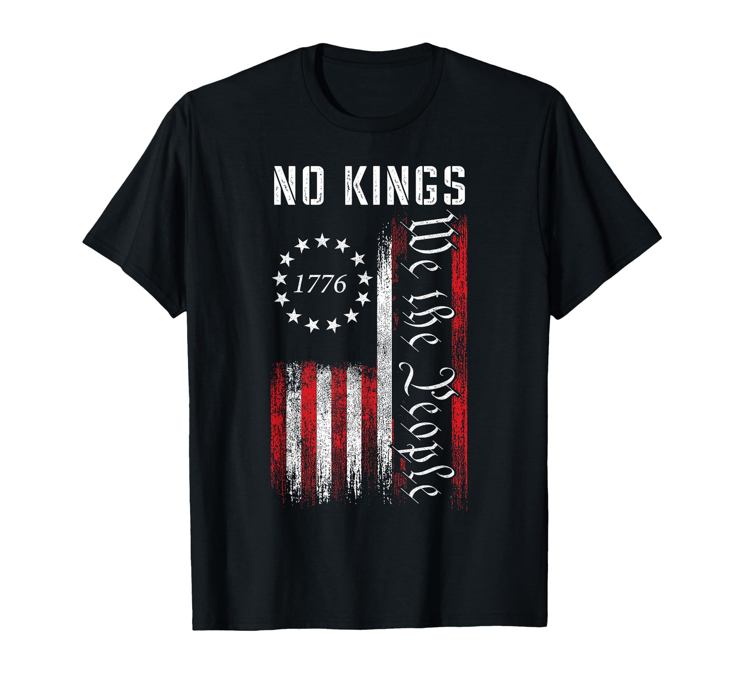 No Kings in America We The People USA Flag Patriotic T-Shirt