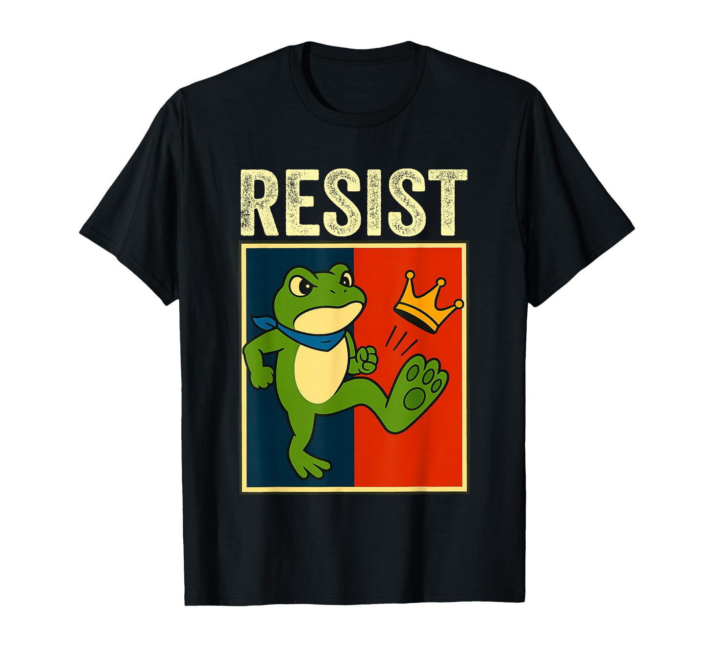 Resist Frog Portland Protest Funny No Kings Frog T-Shirt