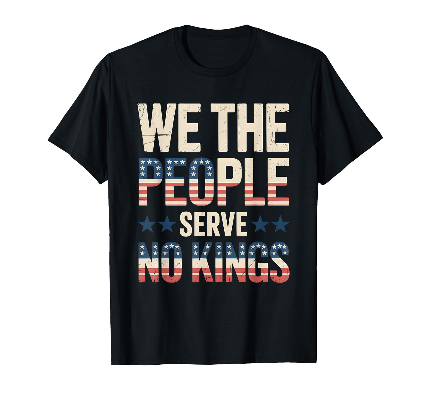 No Kings in America Democracy We The People Patriotic T-Shirt