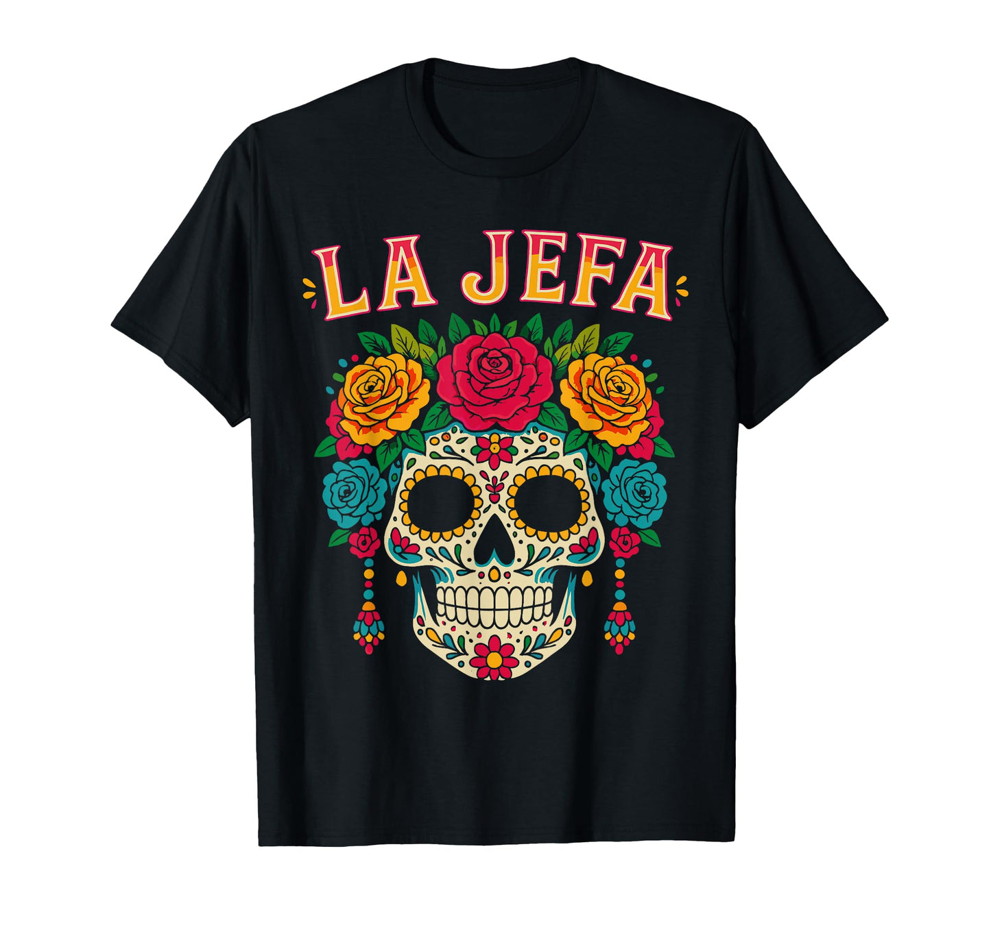 Sugar Skull La Jefa Shirt Women, Dia De Los Muertos Mexican T-Shirt