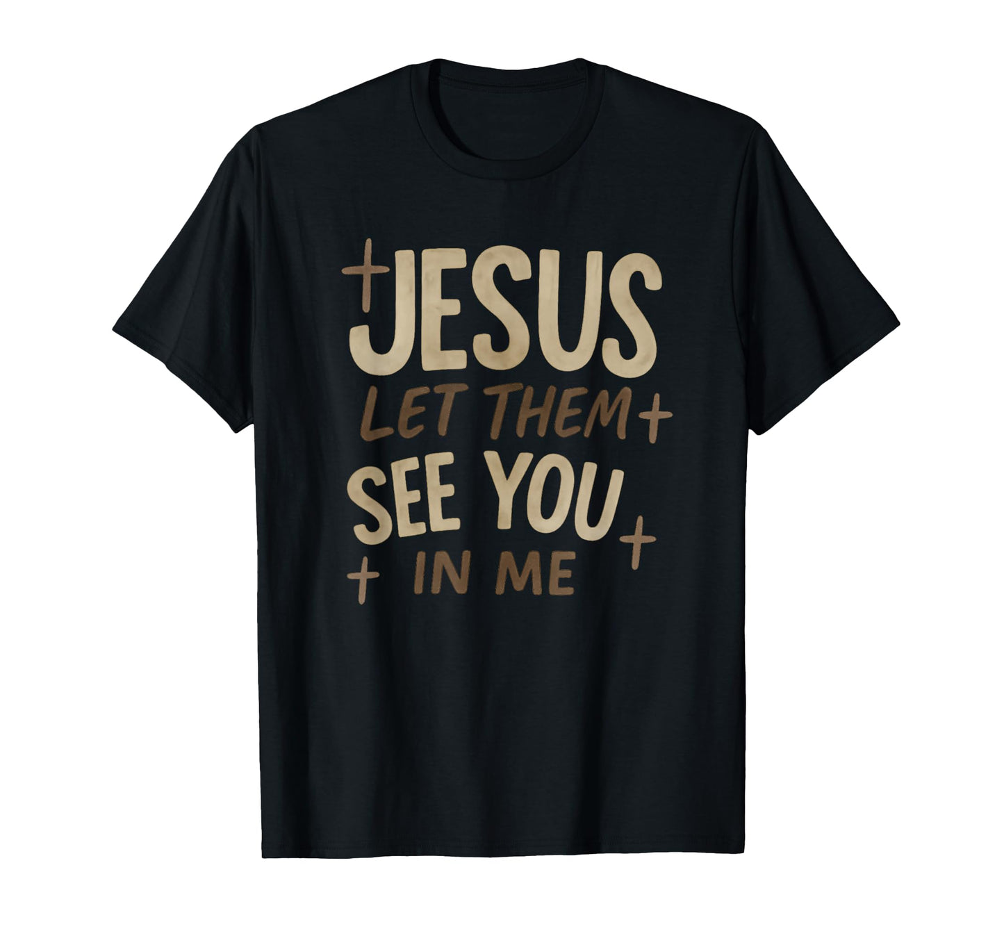 Jesus Let Them See You in Me Retro Christian Design T-Shirt