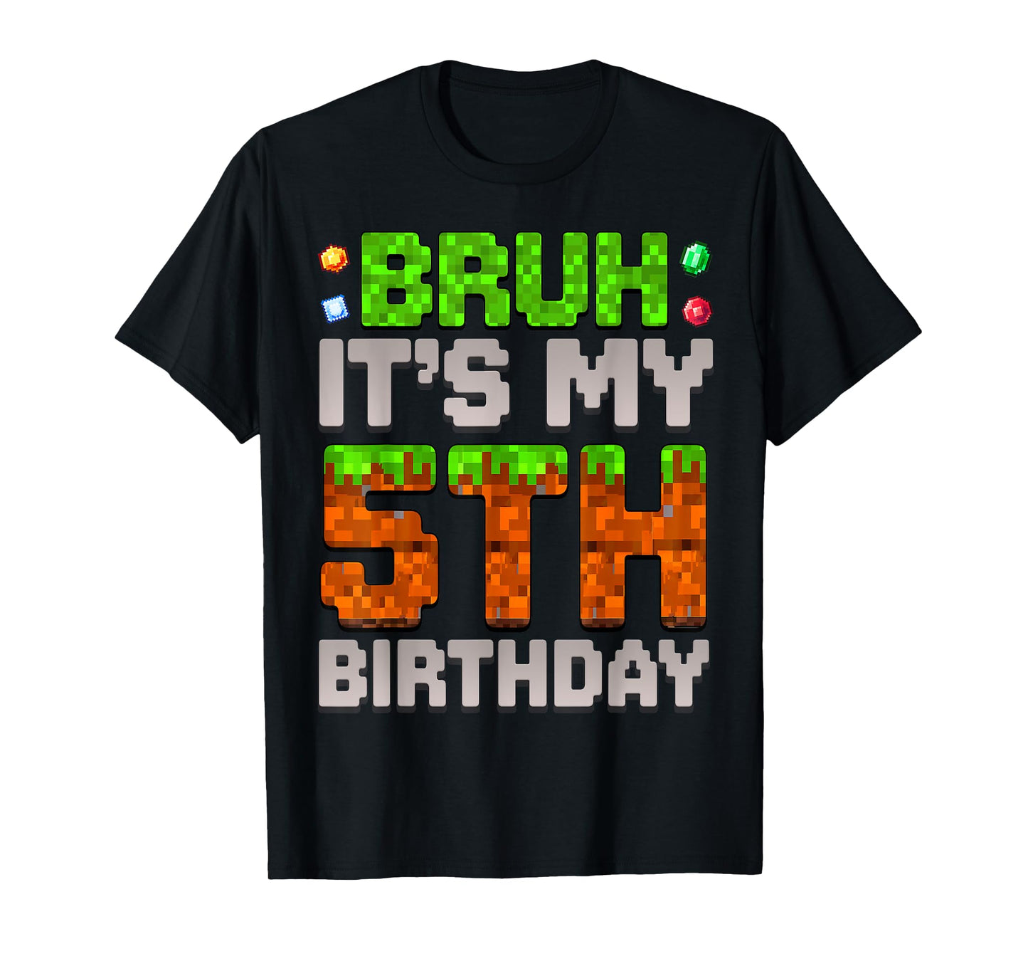 Funny Birthday Boy Bruh It's My 5th Birthday Gamer Pixel T-Shirt