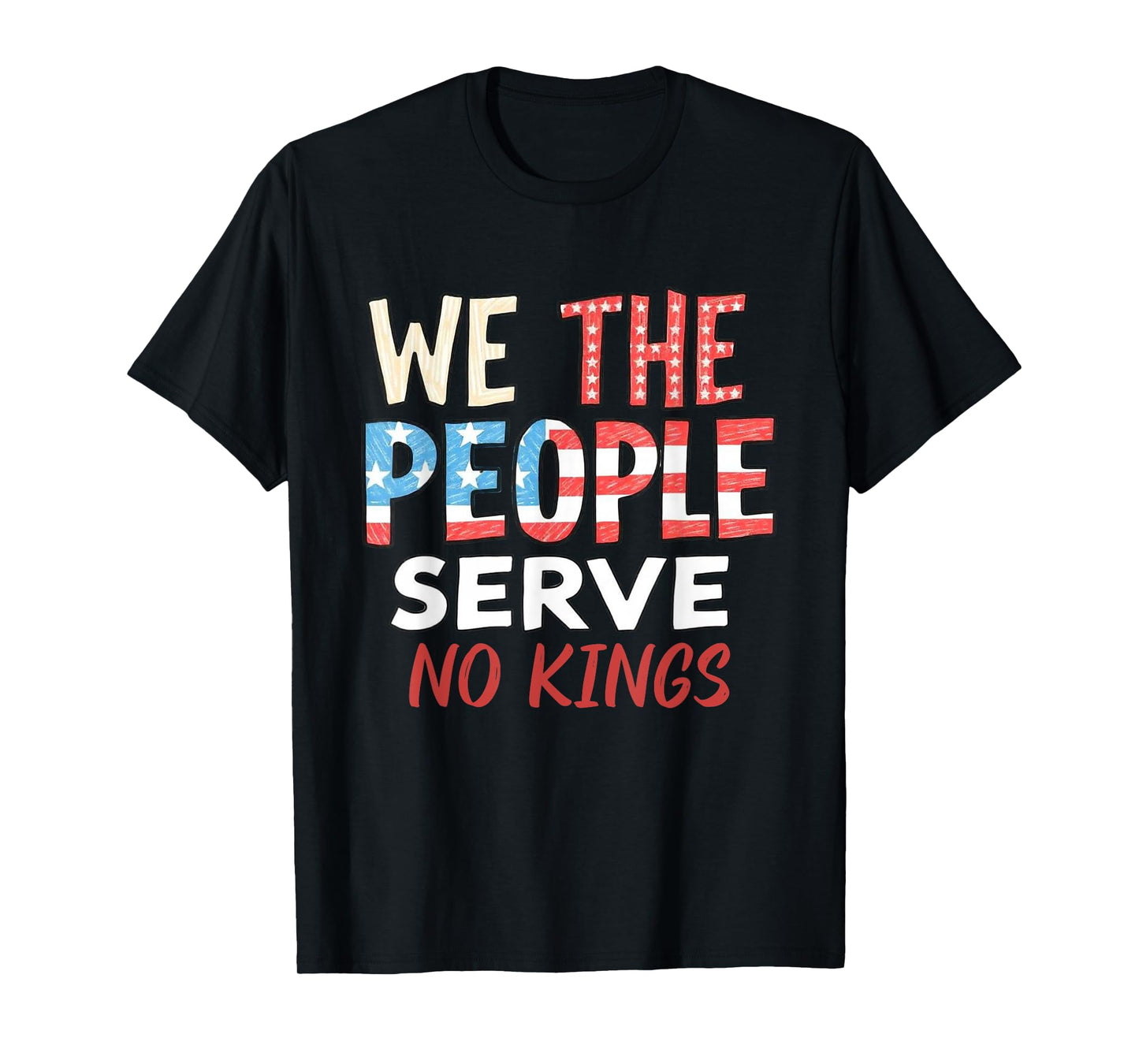 No Kings In America, Democracy, We The People T-Shirt