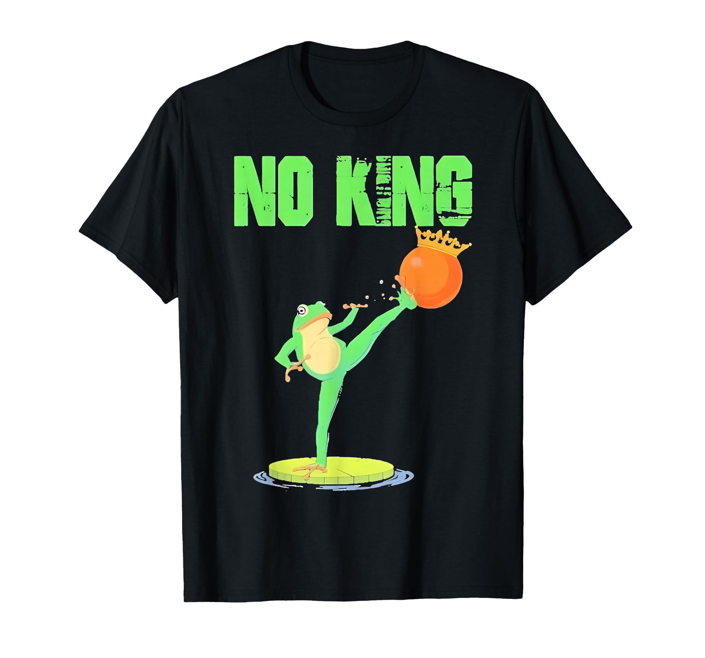 Funny No Kings Frog Protest T-Shirt