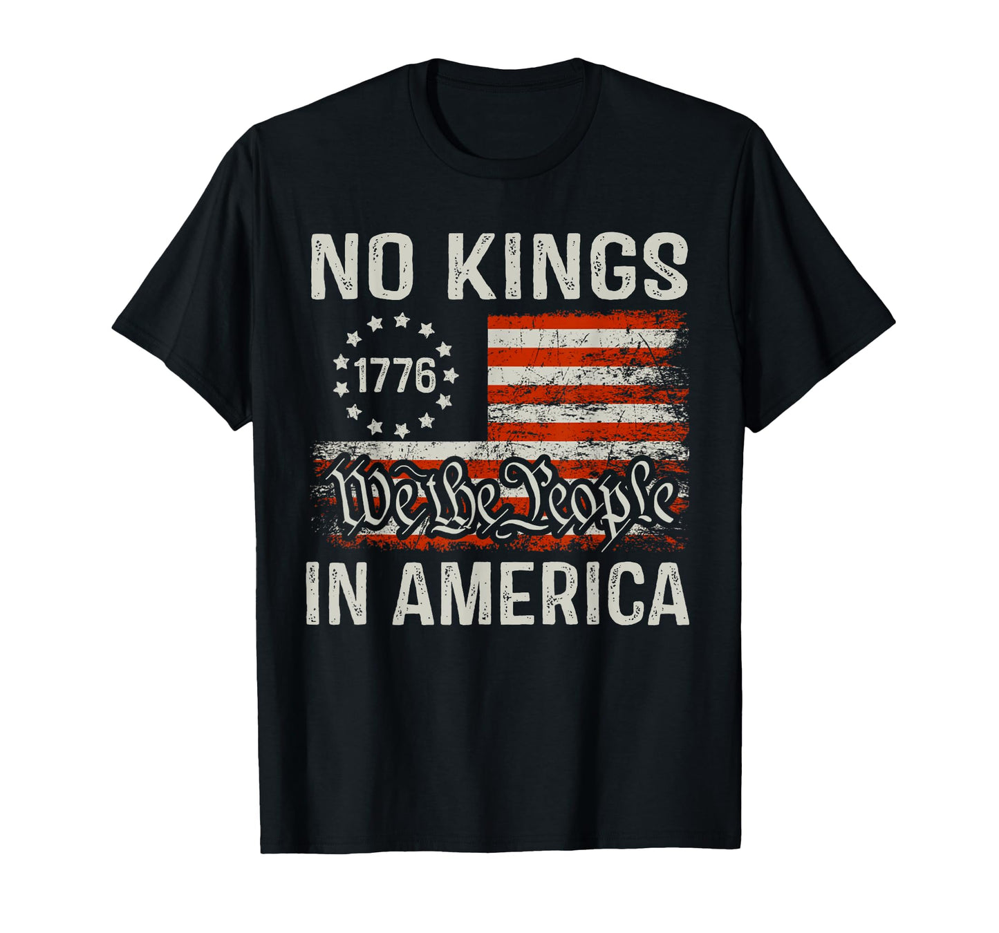 No Kings In America Since 1776 Patriotic USA 4th Of July T-Shirt