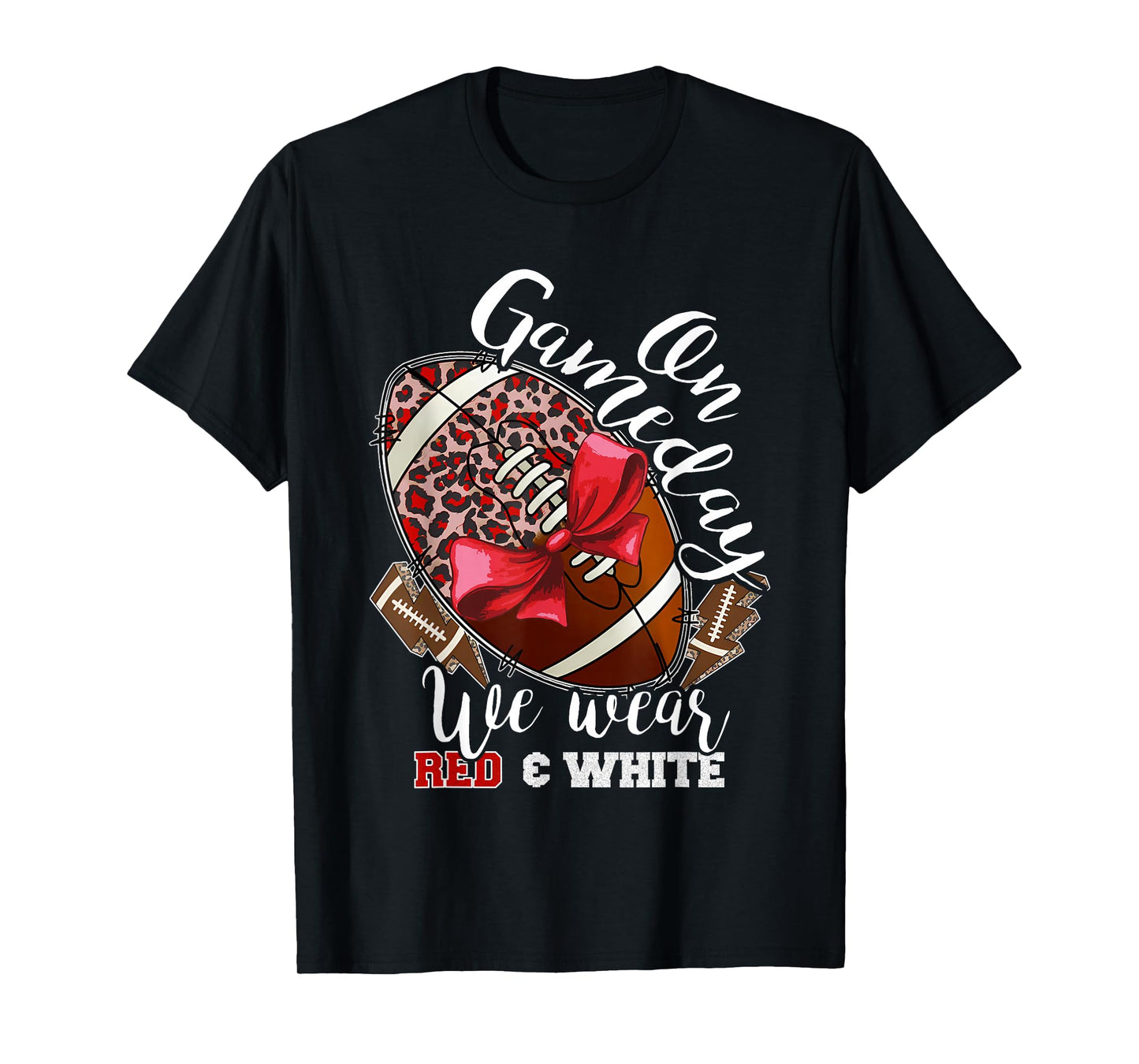 On Gameday Football We Wear Red and White School Spirit T-Shirt