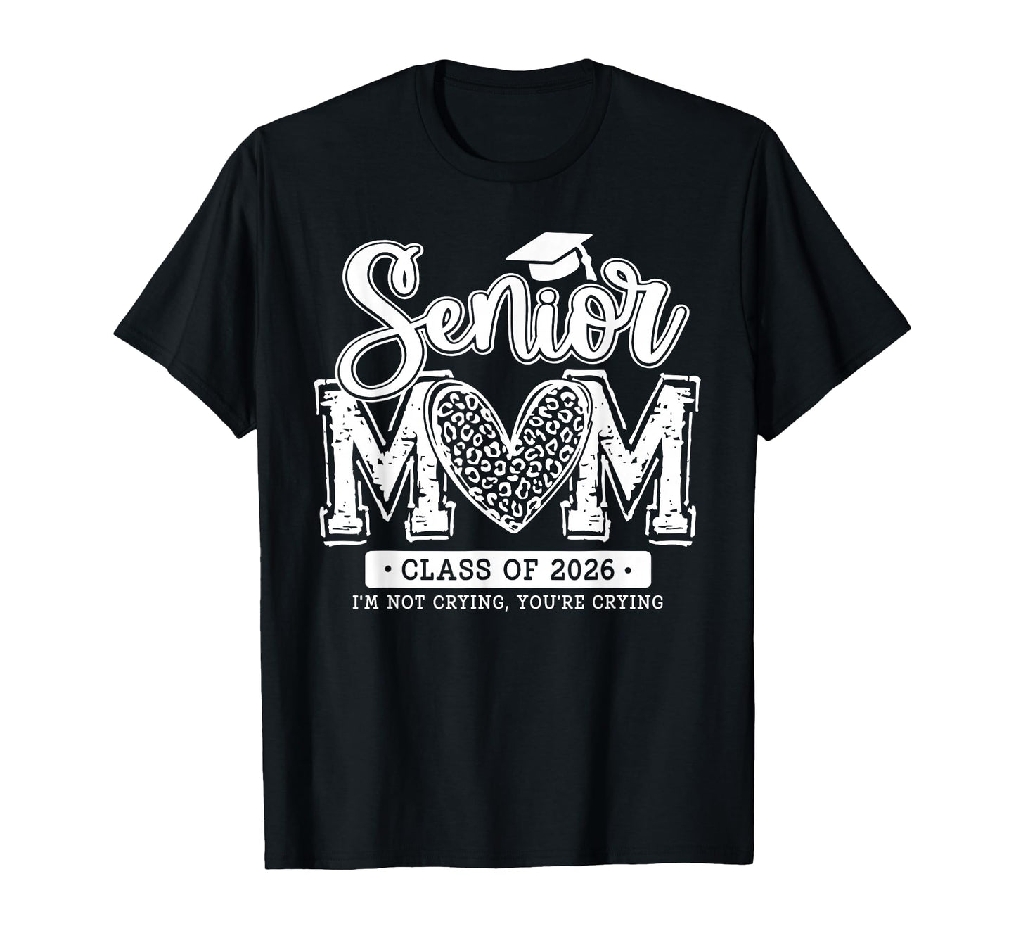 Senior Mom Class Of 2026 Senior Mama 2026 Graduation Leopard T-Shirt