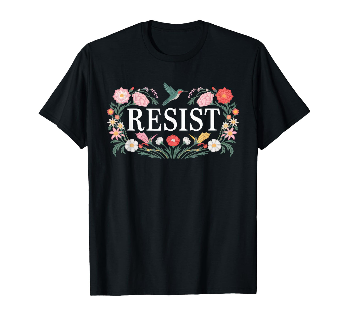 Resist Empowering Resistance Floral Art T-Shirt