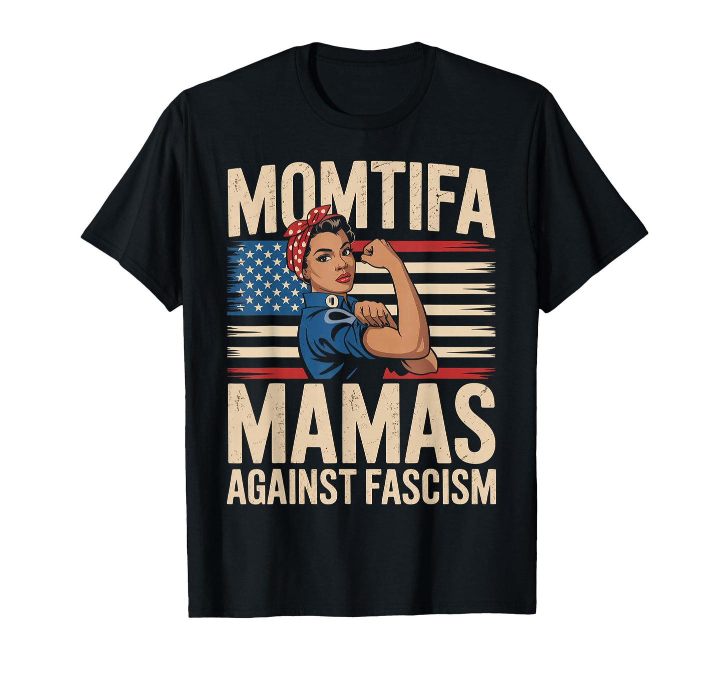 Momtifa Black Mamas Against Fascism Flag Resist No Kings Mom T-Shirt