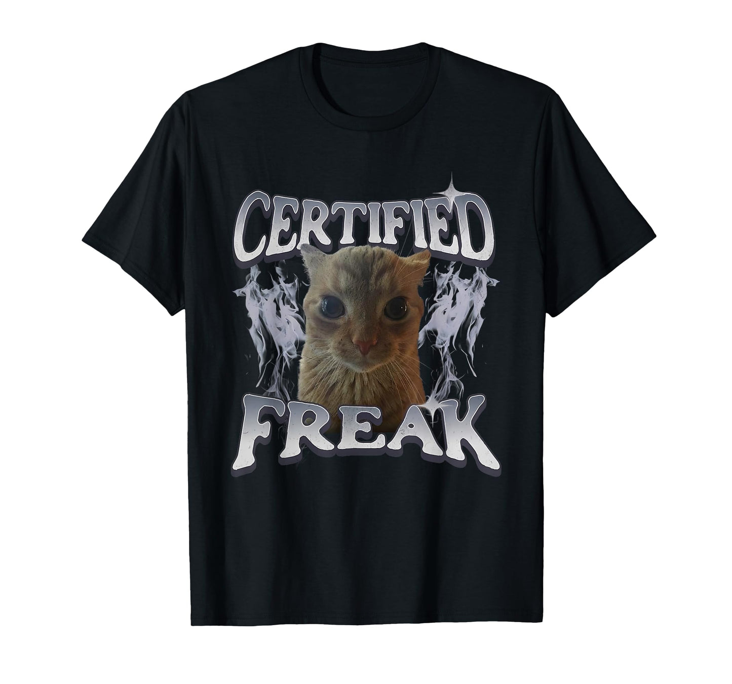Men Women Certified Freak Funny Cat Meme Cat Lover Gift T-Shirt