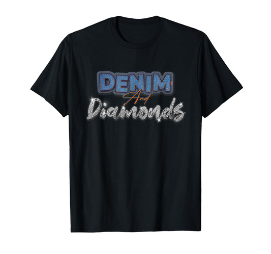 Denim And Diamonds Stylish Skinny Jeans Fabric Lover T-Shirt