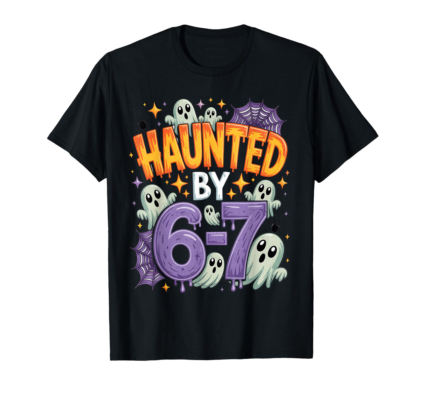 Haunted by 67 – Funny Ghost and Pumpkin Halloween Costume T-Shirt