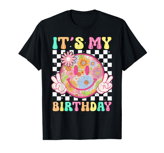 Groovy It's My Birthday Girls Women Teens Kid Bday Flower T-Shirt