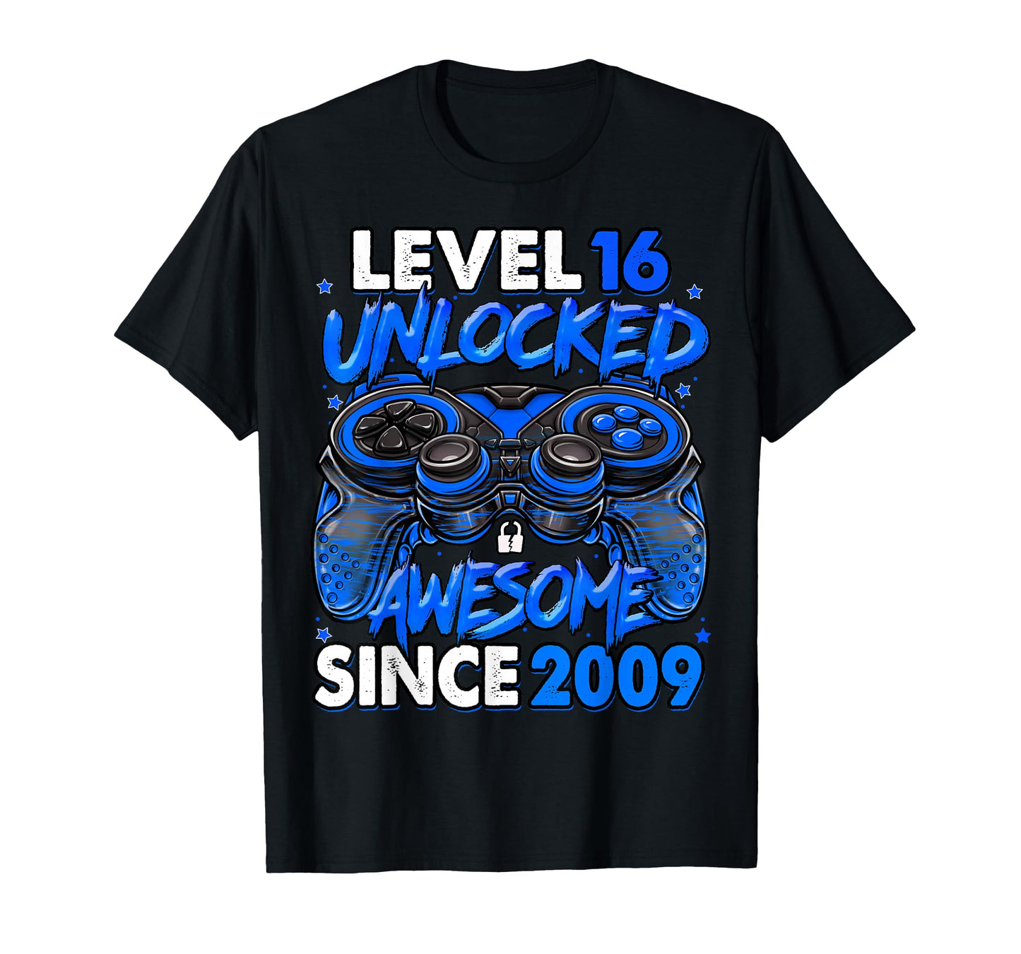Level 16 Unlocked Awesome Since 2009 16th Birthday Gaming T-Shirt