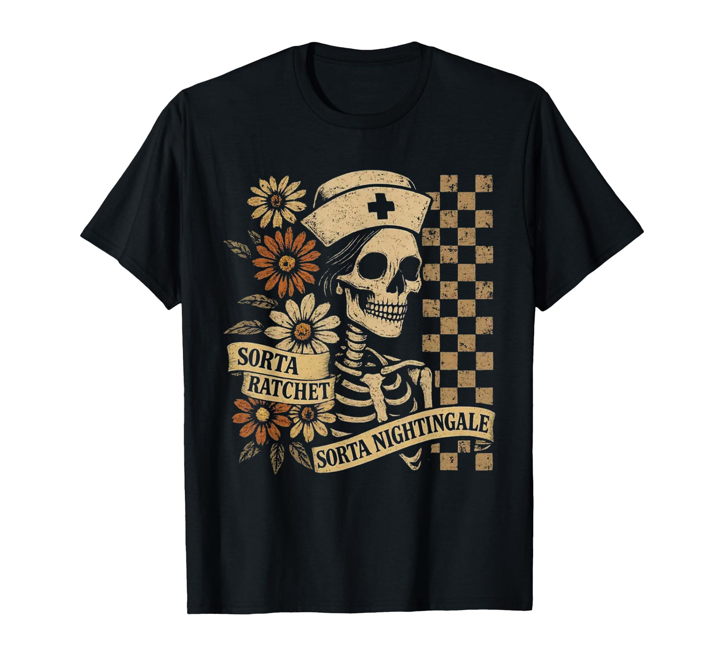 Sorta Ratchet Sorta Nightingale Skeleton Nurse Halloween T-Shirt