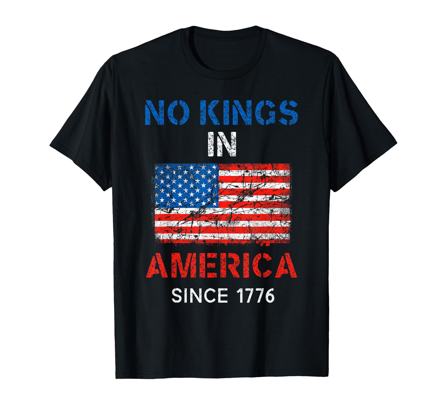No Kings in America Since 1776 Vintage American Flag Patriot T-Shirt