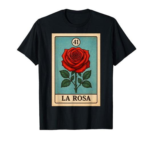 rosa Mexican Lottery Bingo Game, Roses T-Shirt