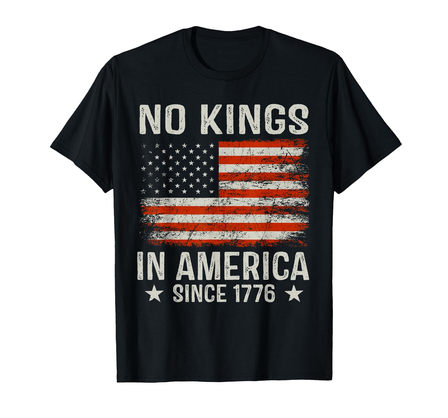 No Kings In America Since 1776 Patriotic USA 4th Of July T-Shirt