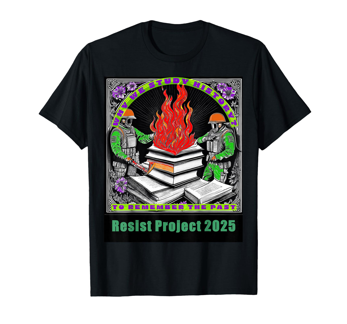 Anti-Censorship Resist Project 2025 Protest Art T-Shirt
