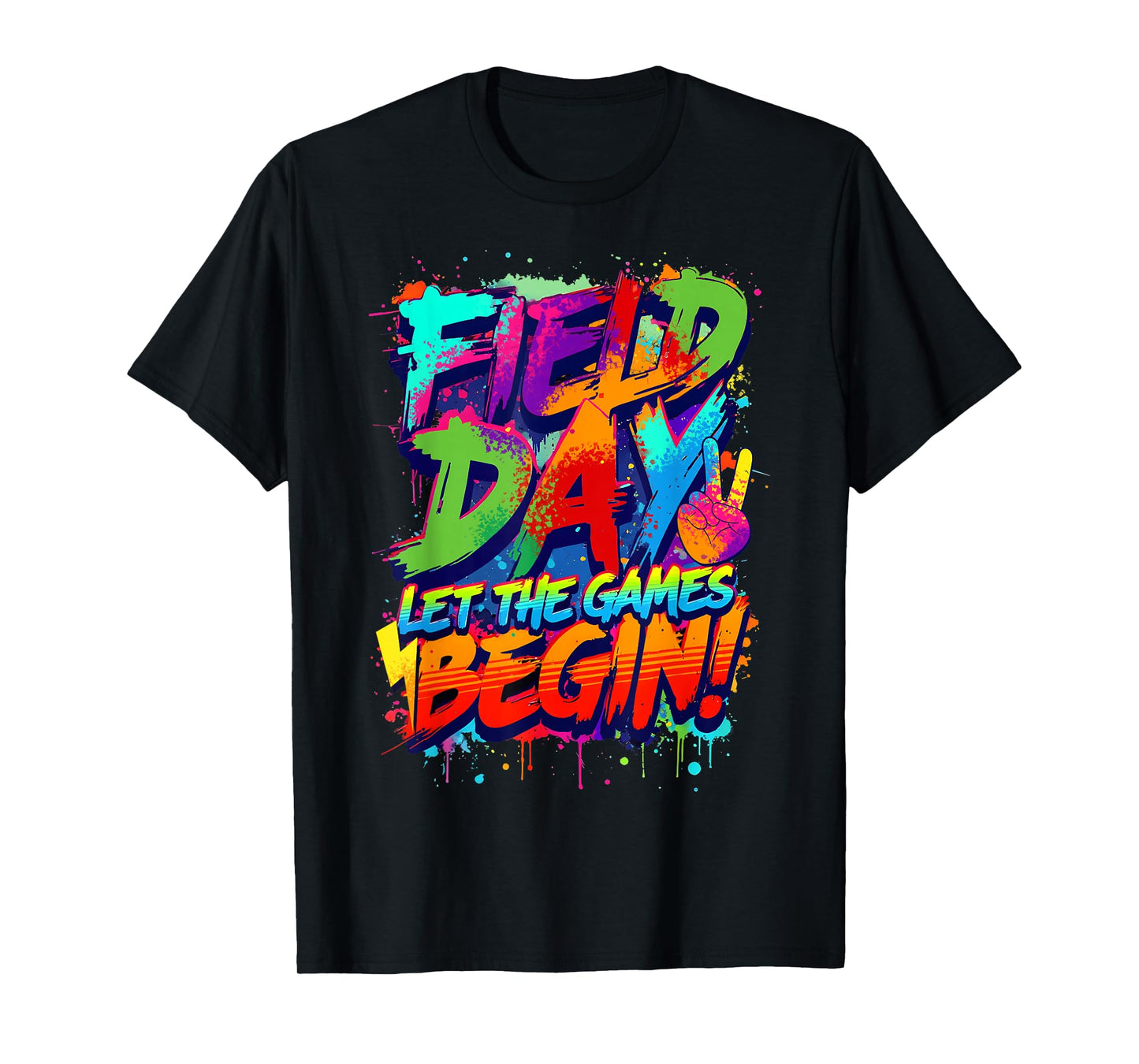 Field Day 2025 Colorful Let The Games Begin Field Trip T-Shirt