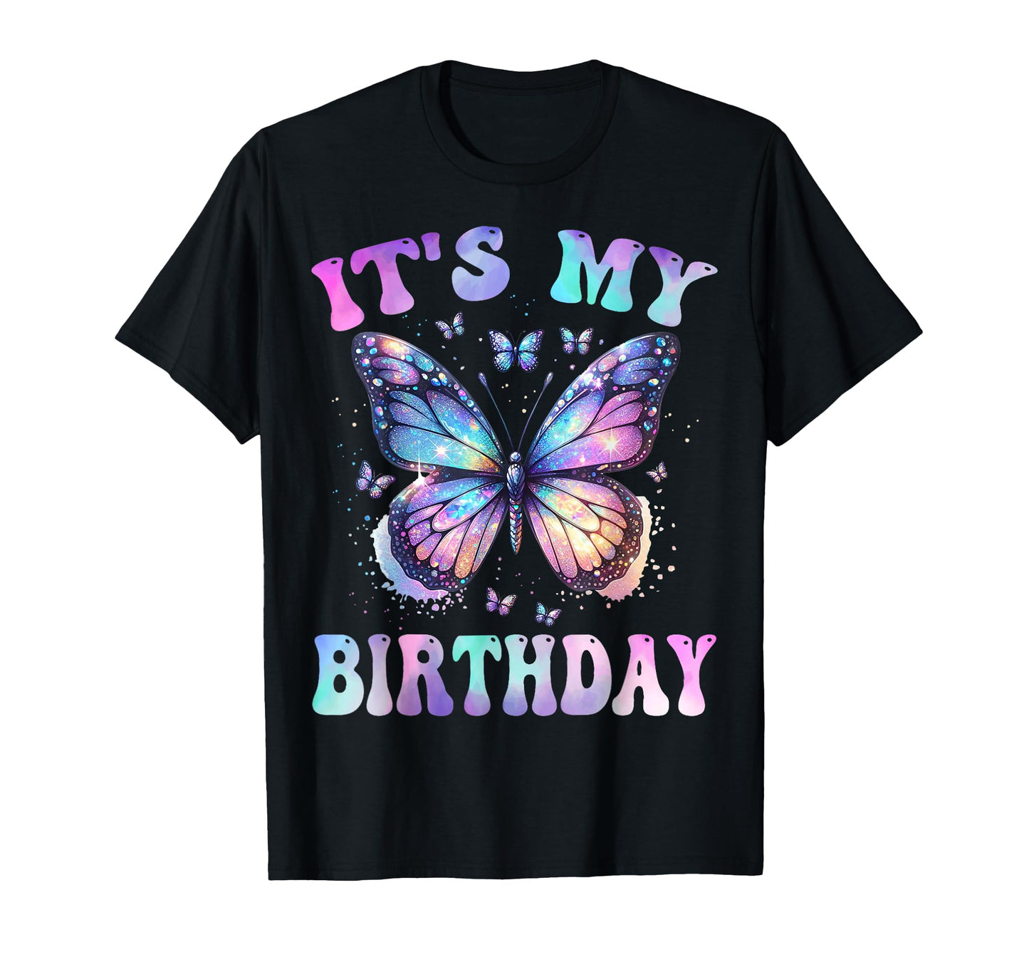 It's My Birthday Tie Dye Birthday Girl Butterfly Family T-Shirt
