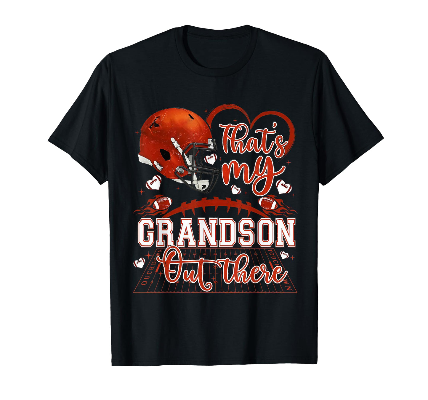 That's My Grandson Out There Football Grandma Game Day T-Shirt