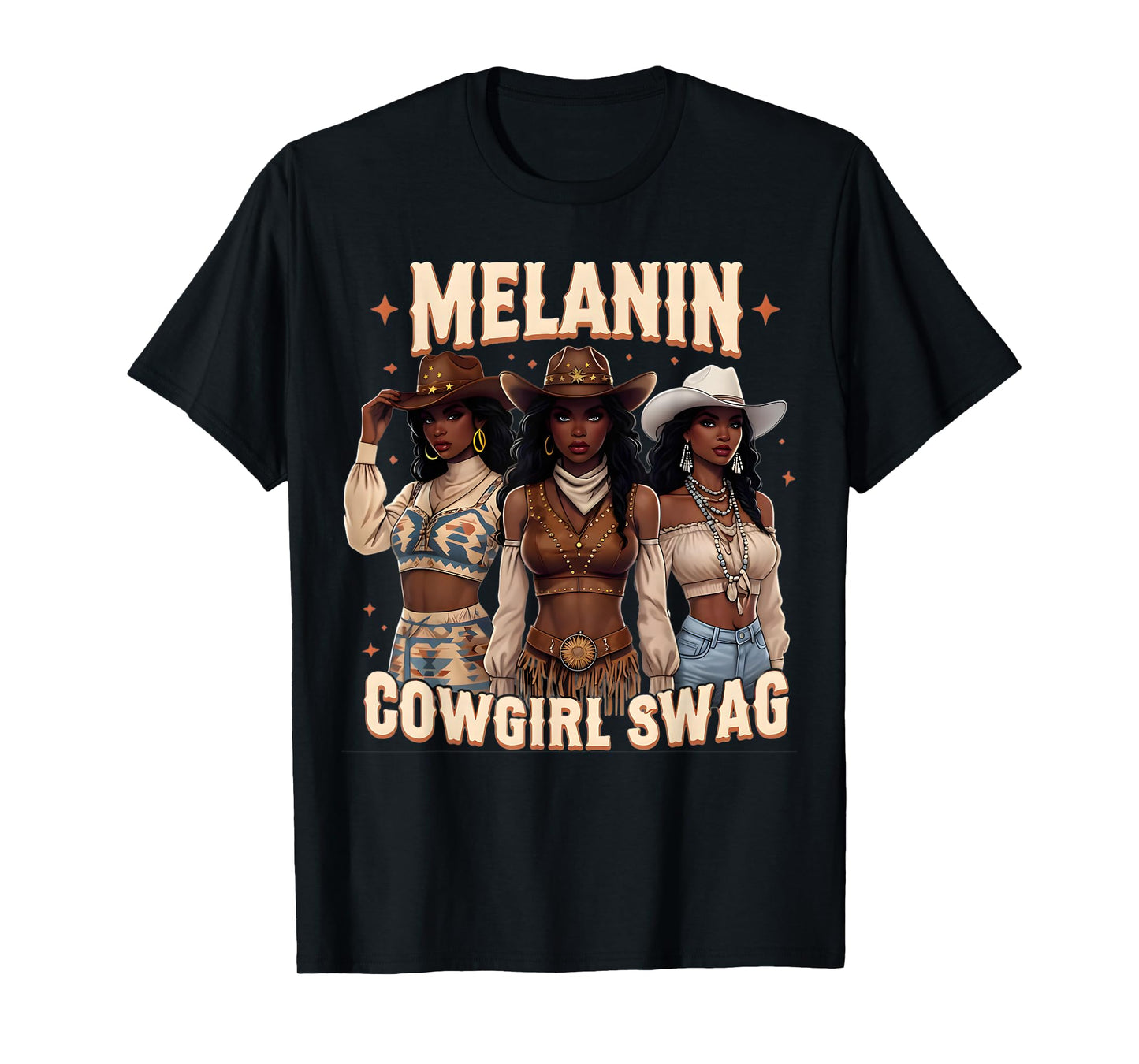 Melanin Cowgirls African Melanin Cowgirl Swag Black History T-Shirt