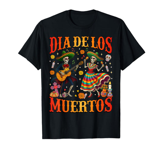 Dia De Los Muertos Dancing Skeletons Guitar Day of The Dead T-Shirt