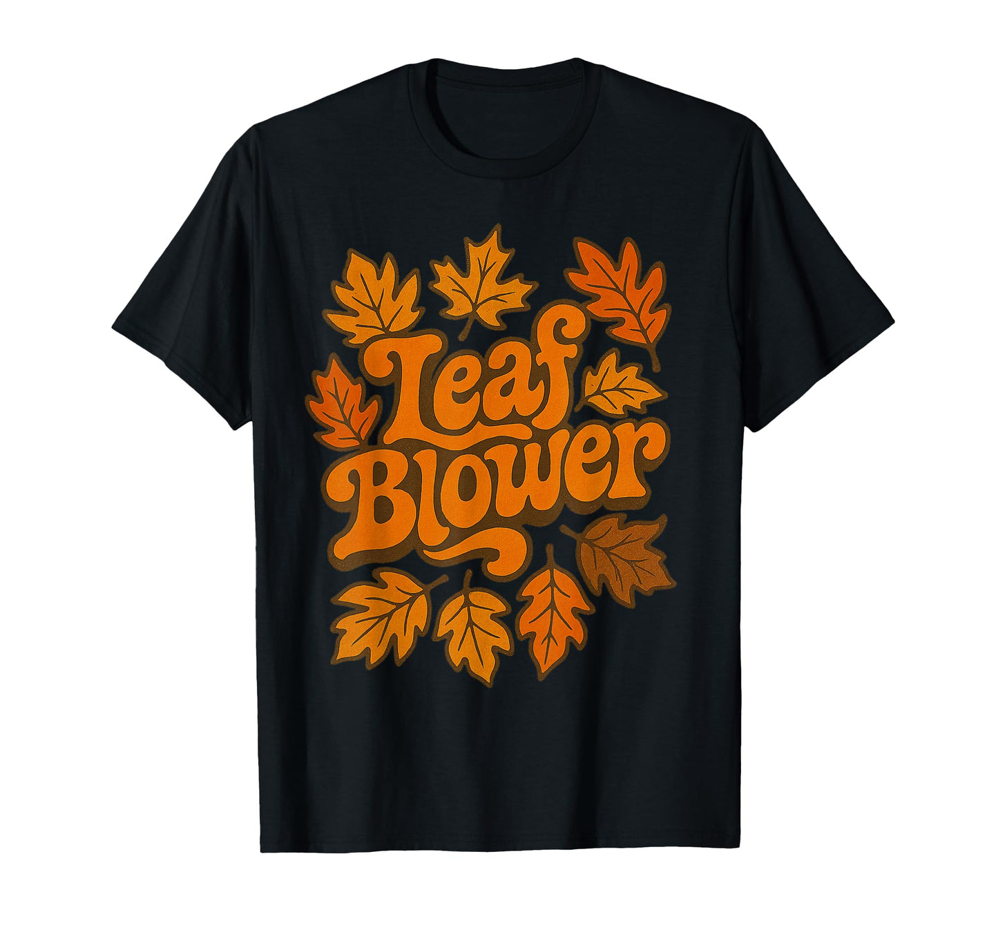 Funny Leaf Blower Joke Gardening T-Shirt
