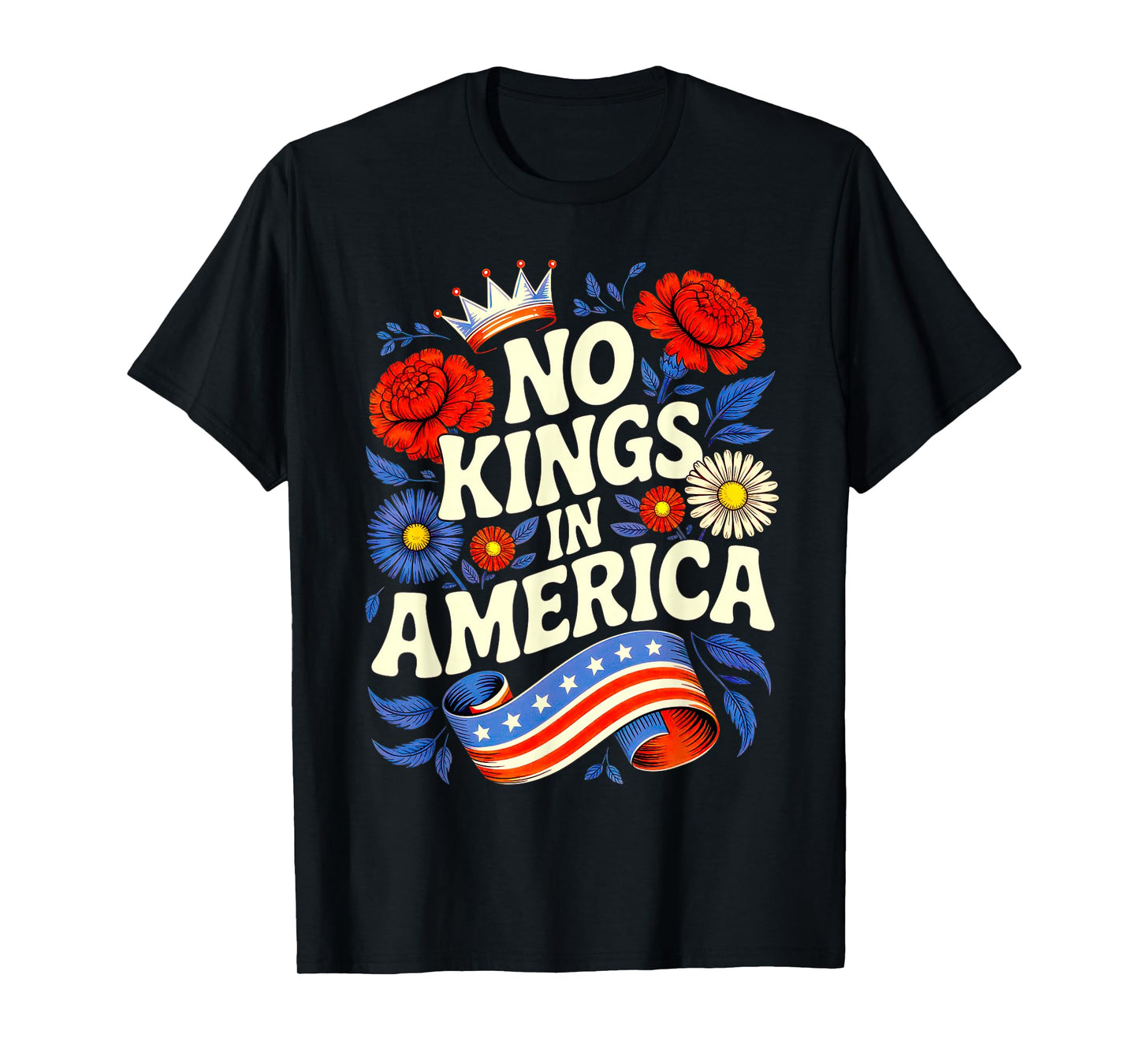 No Kings in American Protect Democracy 70s Floral Womens T-Shirt