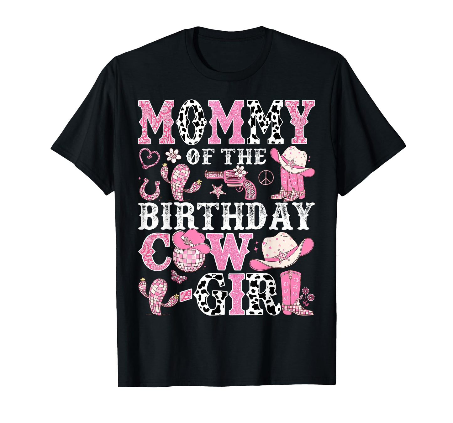 Mommy Of The Birthday Cow-Girl Rodeo CowGirl Birthday T-Shirt