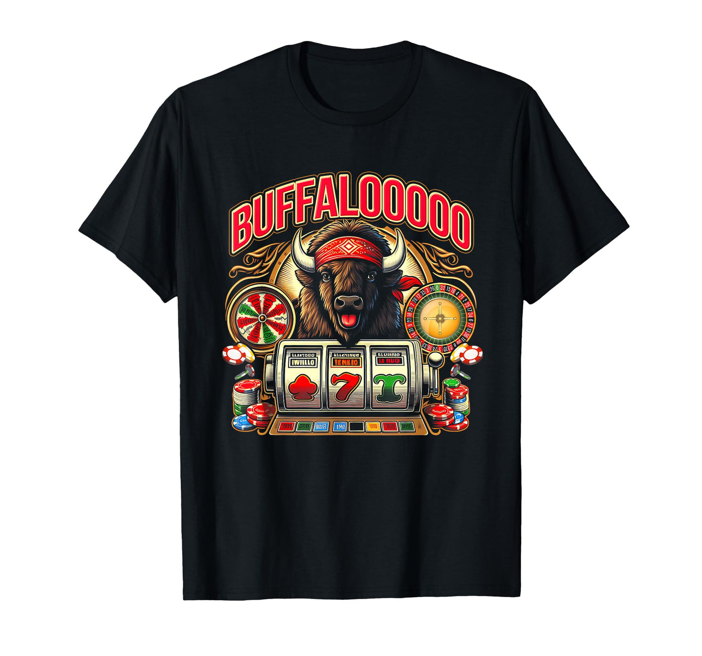 Lucky Buffalo Casino Buffalooooo Slot Machine Gambling Game T-Shirt