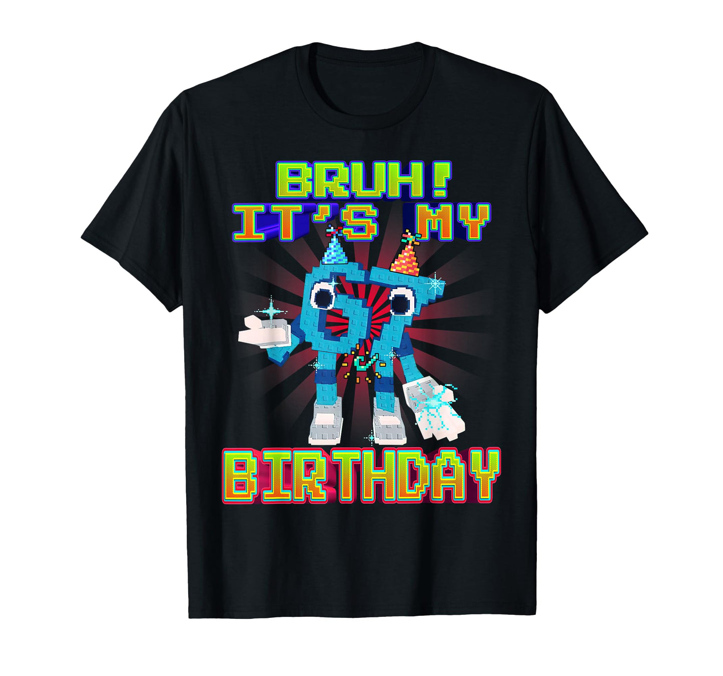 Bruh It's My Birthday 67 Six Seven 6-7 Funny Brainrot T-Shirt