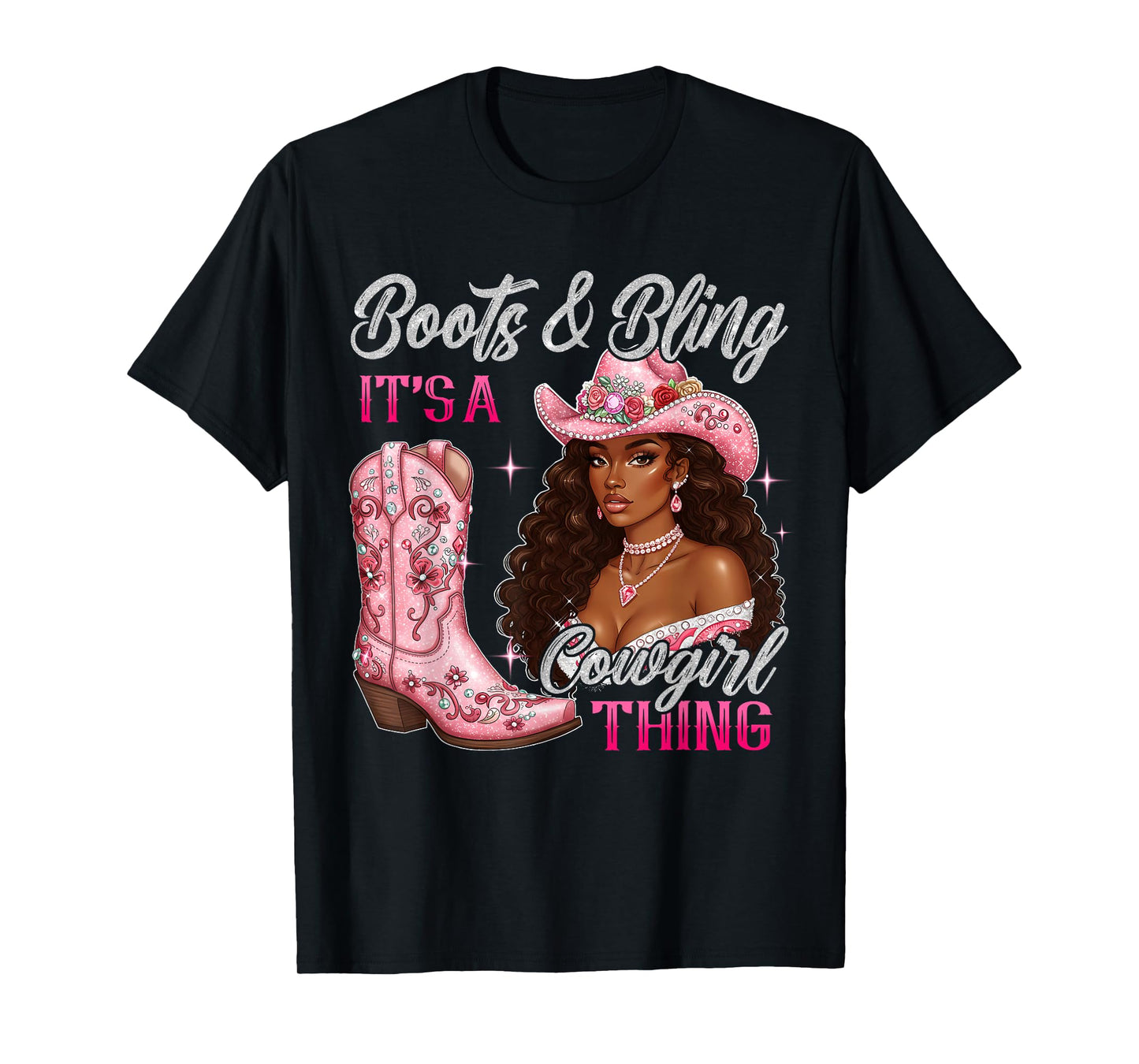 Boots and Bling It's A Cowgirl Thing Black Cowgirl Melanin T-Shirt