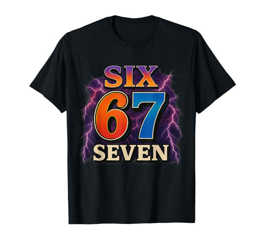 67 Six Seven 6 7 Meme Design Funny 6 7 T-Shirt