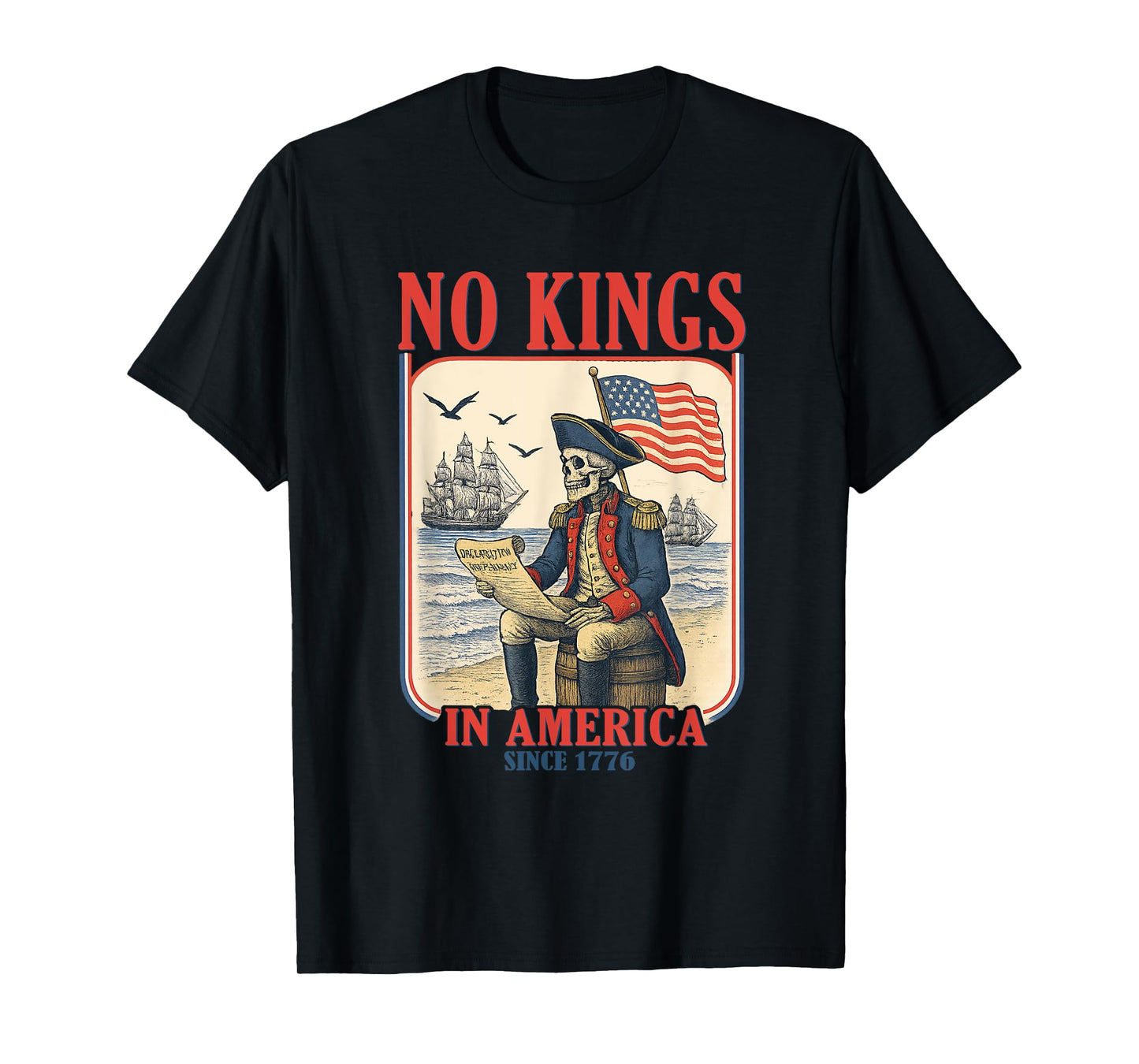 Retro No Kings In America Since 1776 T-Shirt