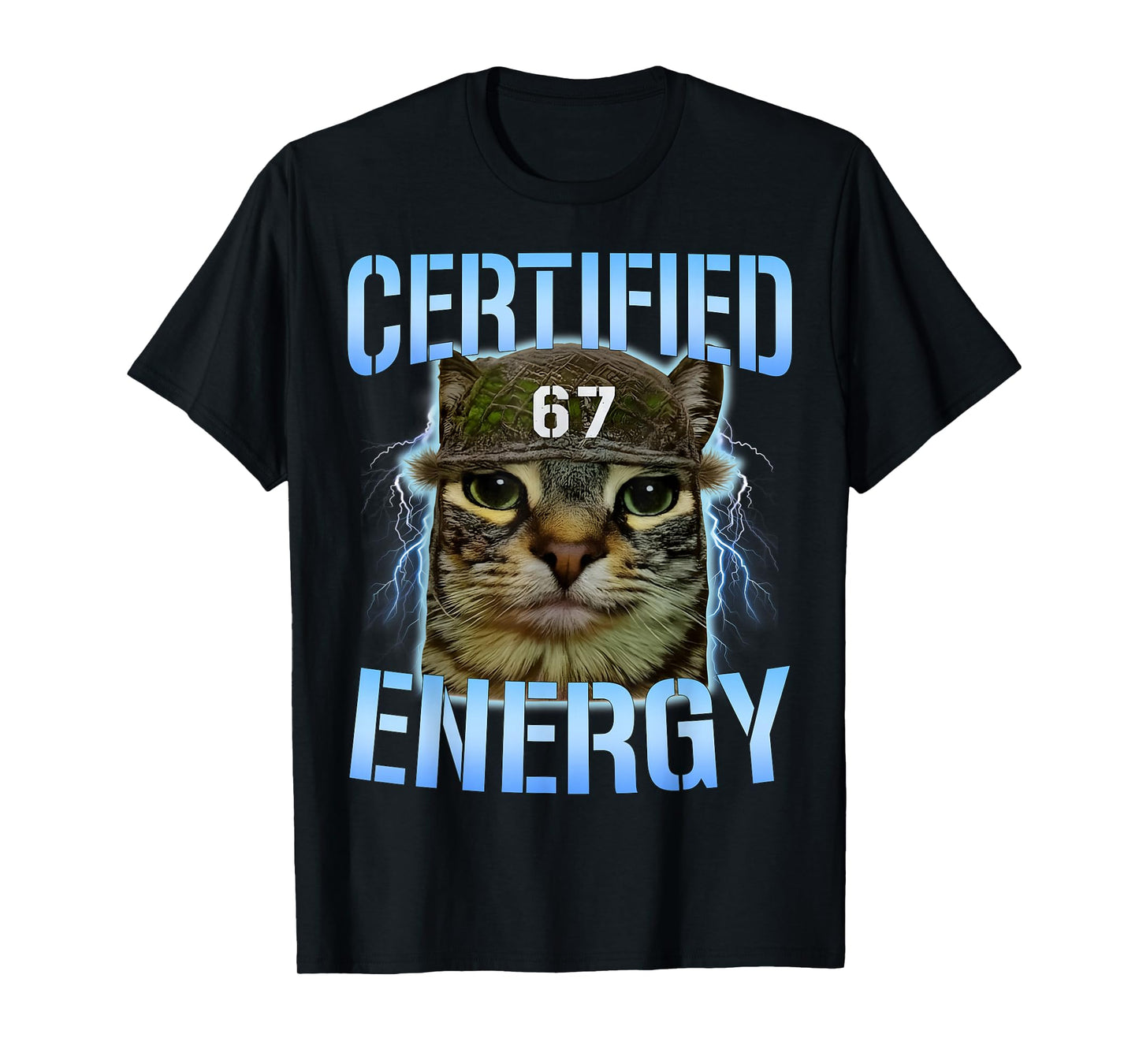 Funny Six Seven 67 Meme Certified Energy Cursed Cat Power T-Shirt