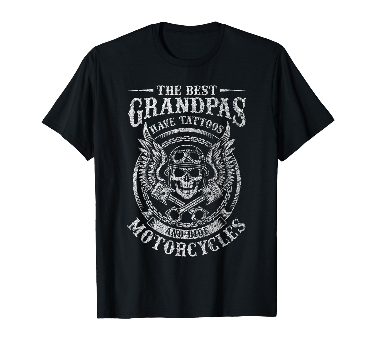 Best Grandpas Have Tattoos And Ride Motorcycles Biker Biking T-Shirt