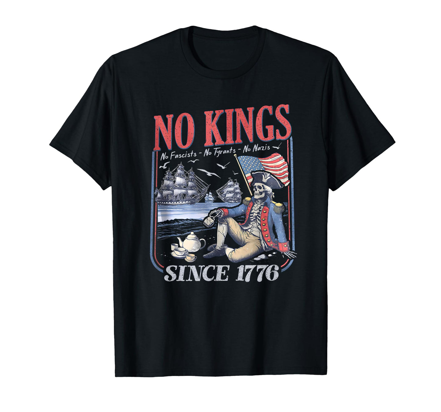 Retro No Kings No Fascists Since 1776 T-Shirt