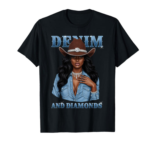 Denim and Diamonds African Melanin Cowgirls Western T-Shirt