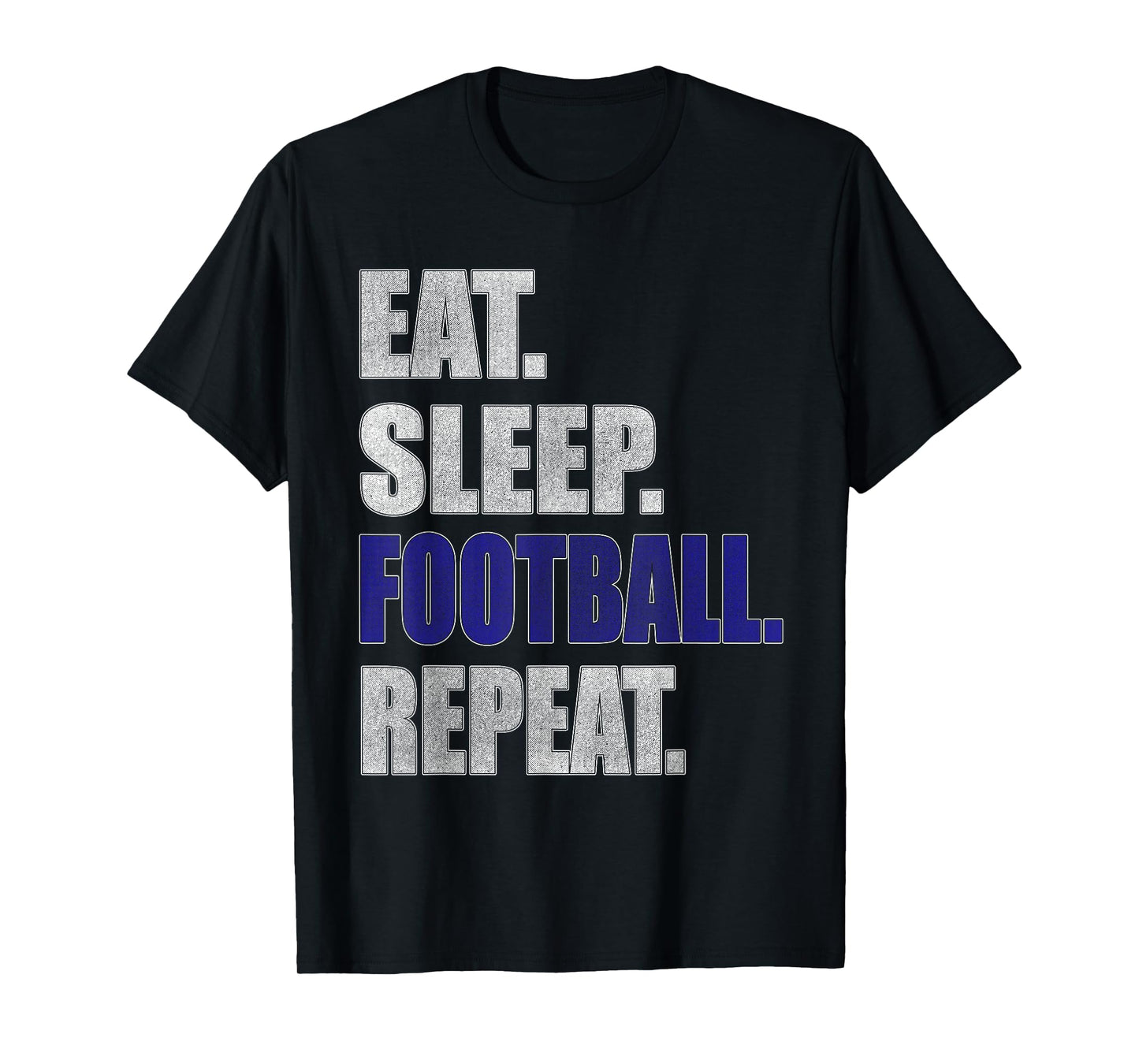 Football Gift T-Shirts Eat Sleep Football for Men, Boy Teen T-Shirt