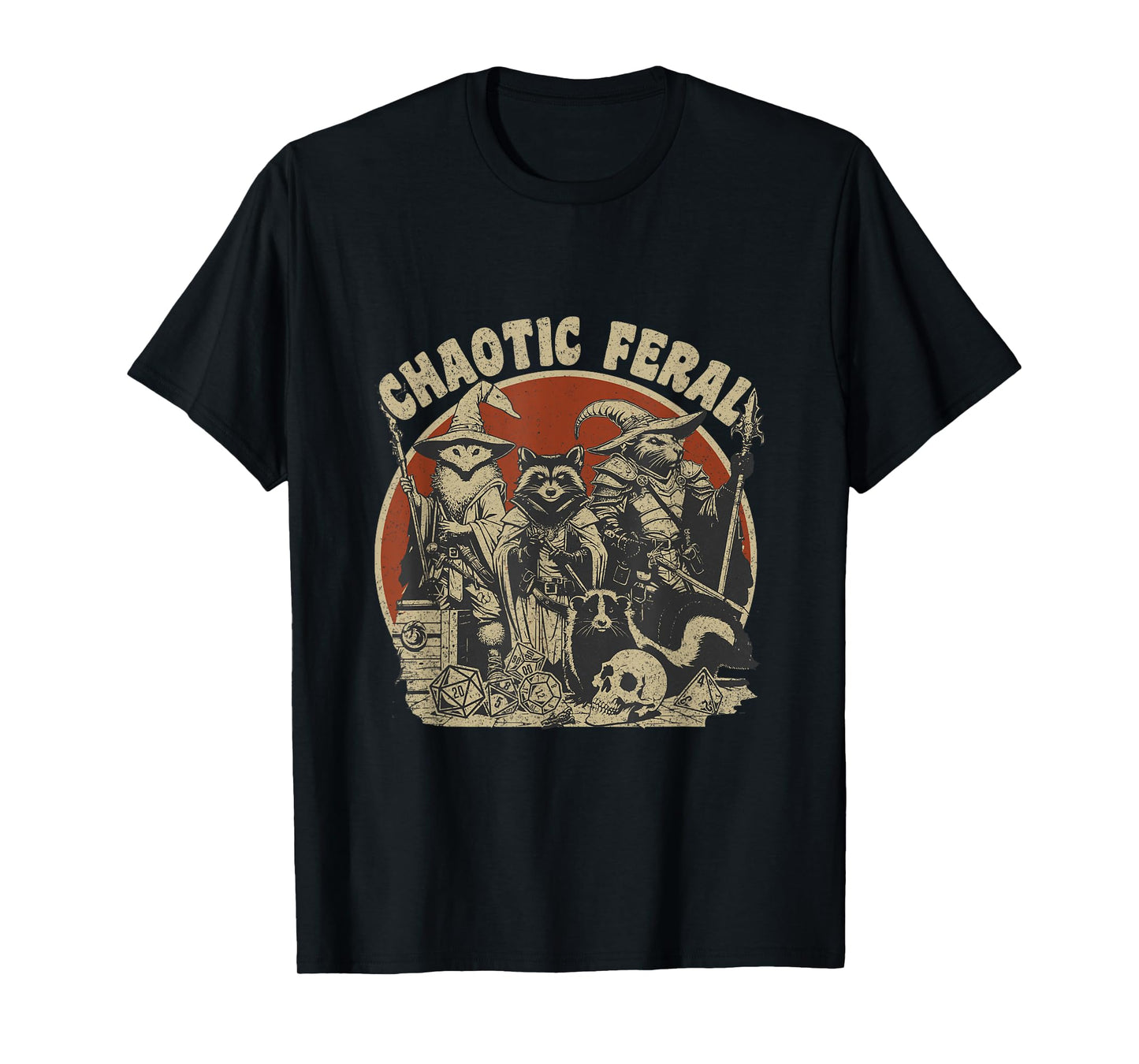 Chaotic Feral Funny Board Game Tabletop Role-Playing Game T-Shirt