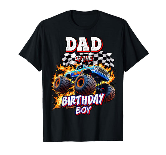 Dad of the Birthday Boy Monster Truck Birthday Novelty T-Shirt