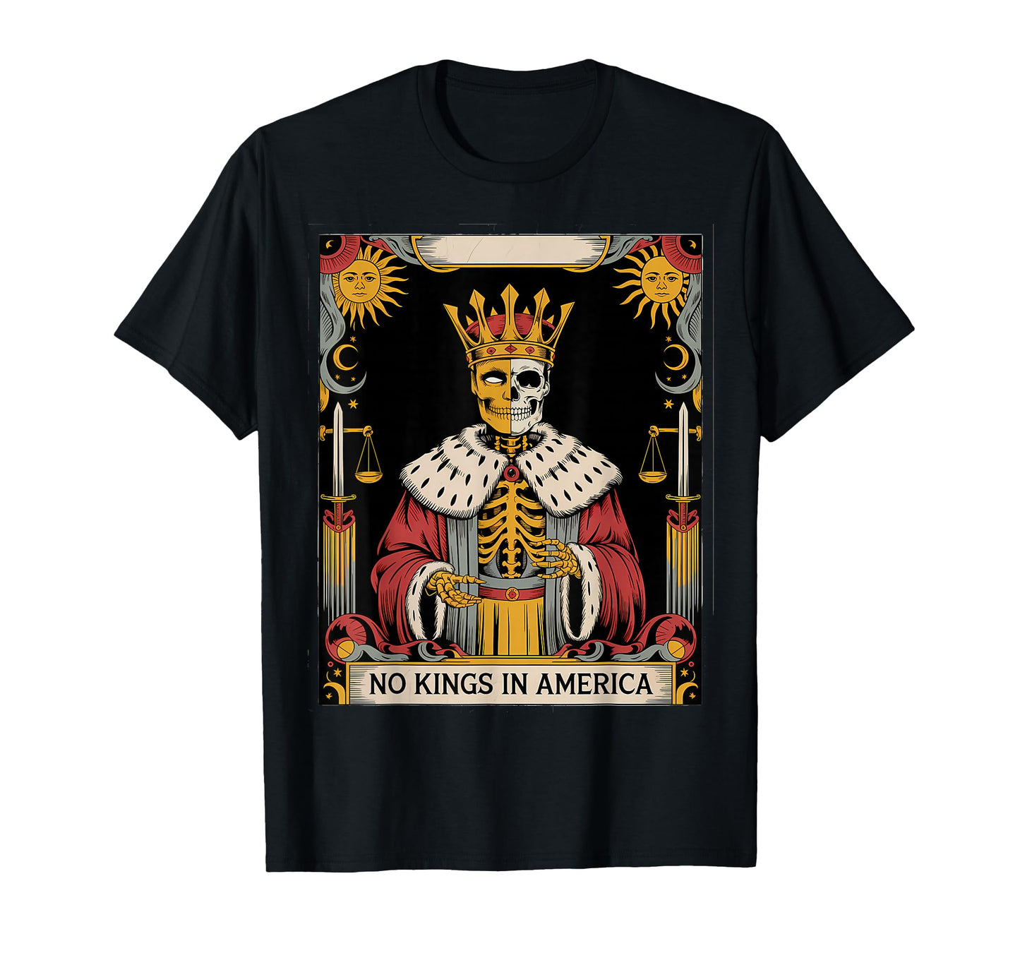 No Kings in America Shirt Protest Democracy Tarot Skeleton T-Shirt