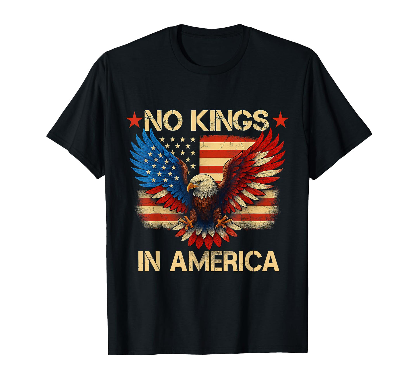 No Kings In America USA Flag Democracy Eagle Patriotic T-Shirt